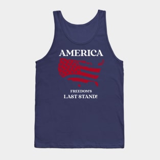 America Freedom's Last Stand Tank Top